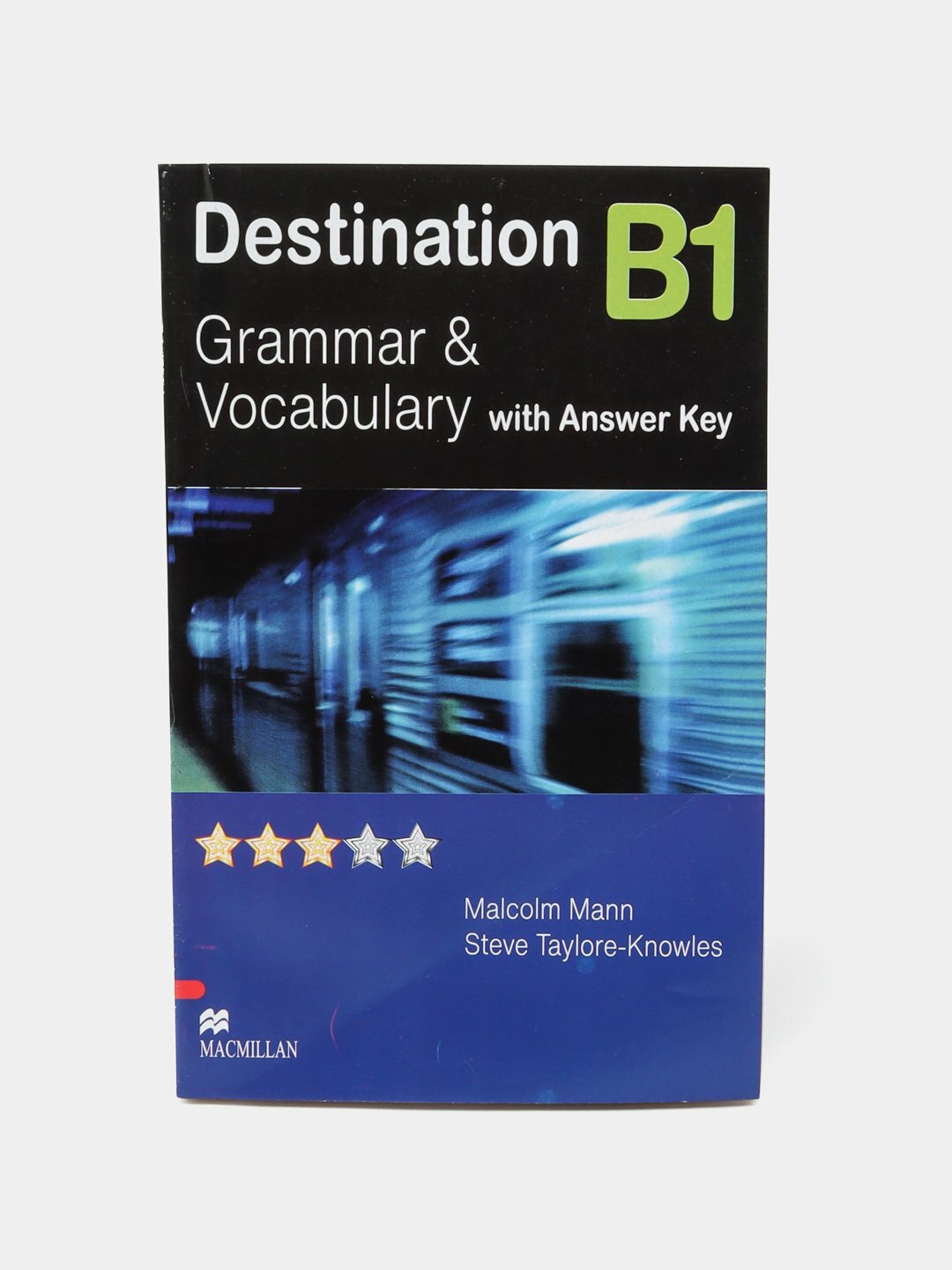 Destination B1 B2 C1 C2. Grammar and Vocabulary/ with answer key — фото 1