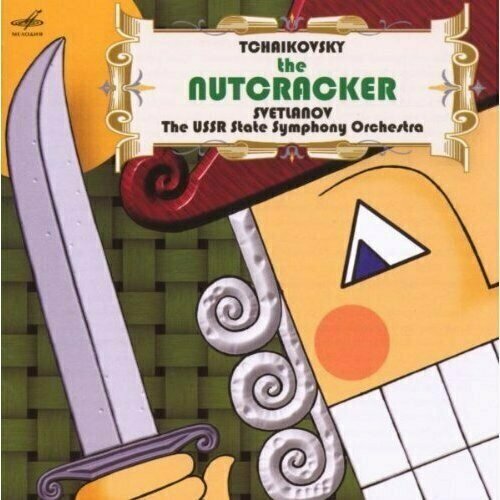 AUDIO CD Чайковский. Щелкунчик. Светланов.