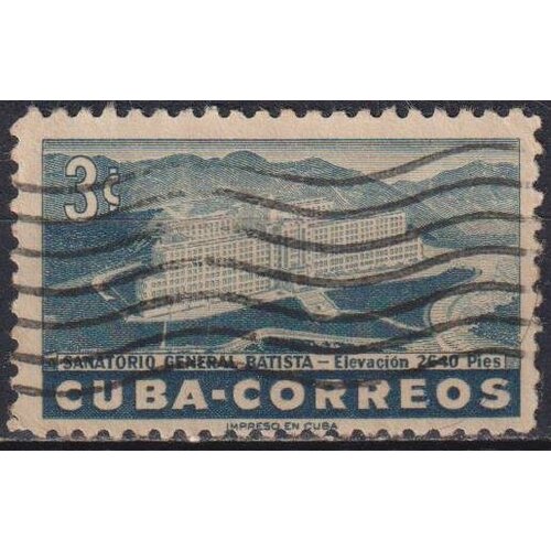 Почтовые марки Куба 1954г. Генерал Батиста - Санаторий Медицина, Гостиницы U