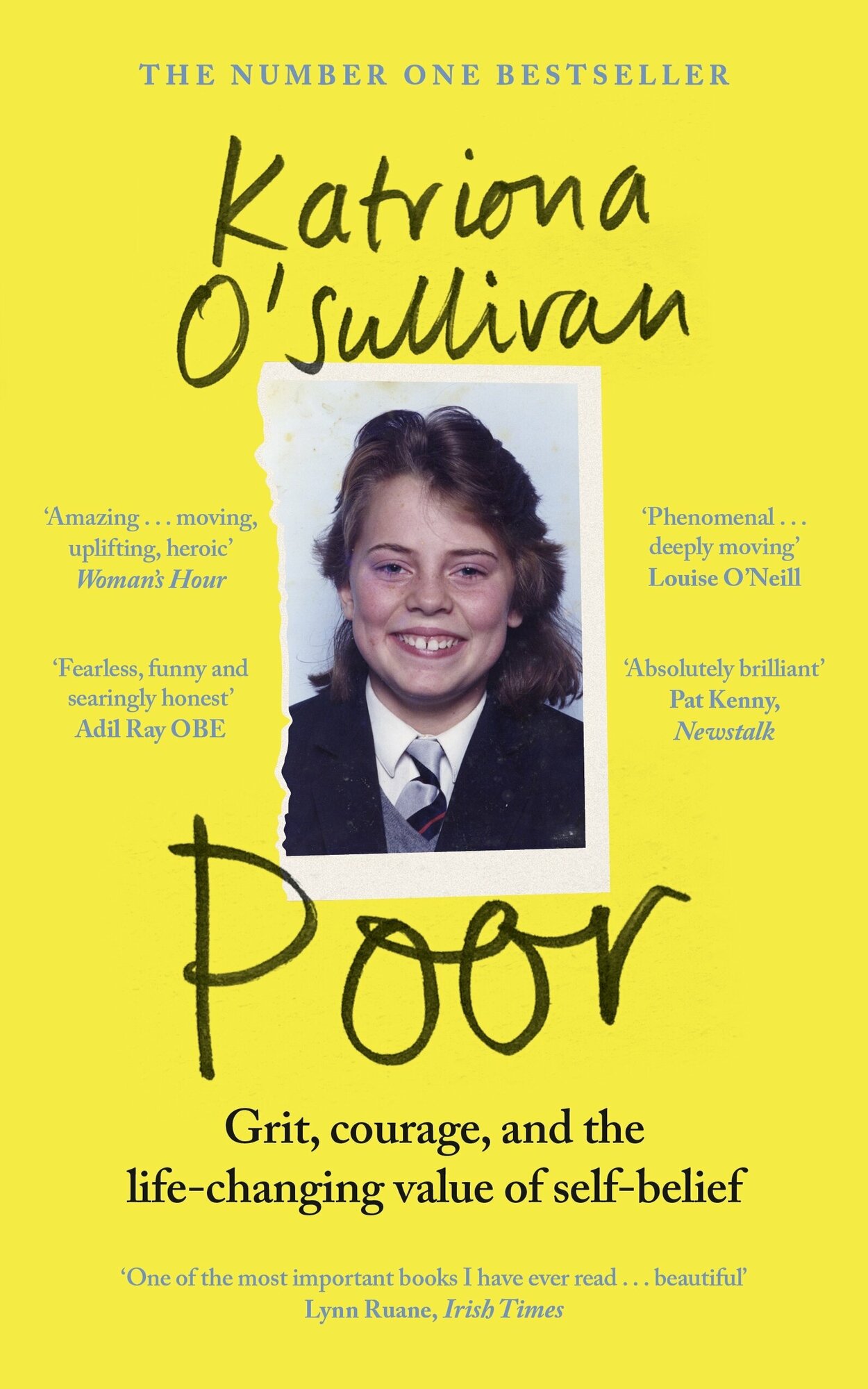 Poor. Grit, courage, and the life-changing value of self-belief / O`Sullivan Katriona / Книга на Английском - фото №1