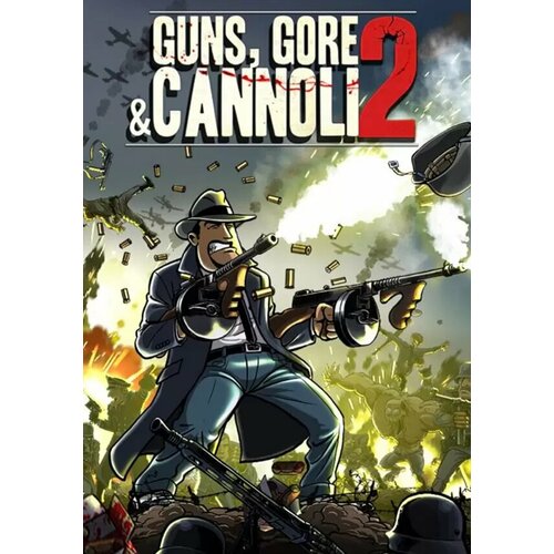 Guns, Gore & Cannoli 2 (Steam; PC; Регион активации ROW)