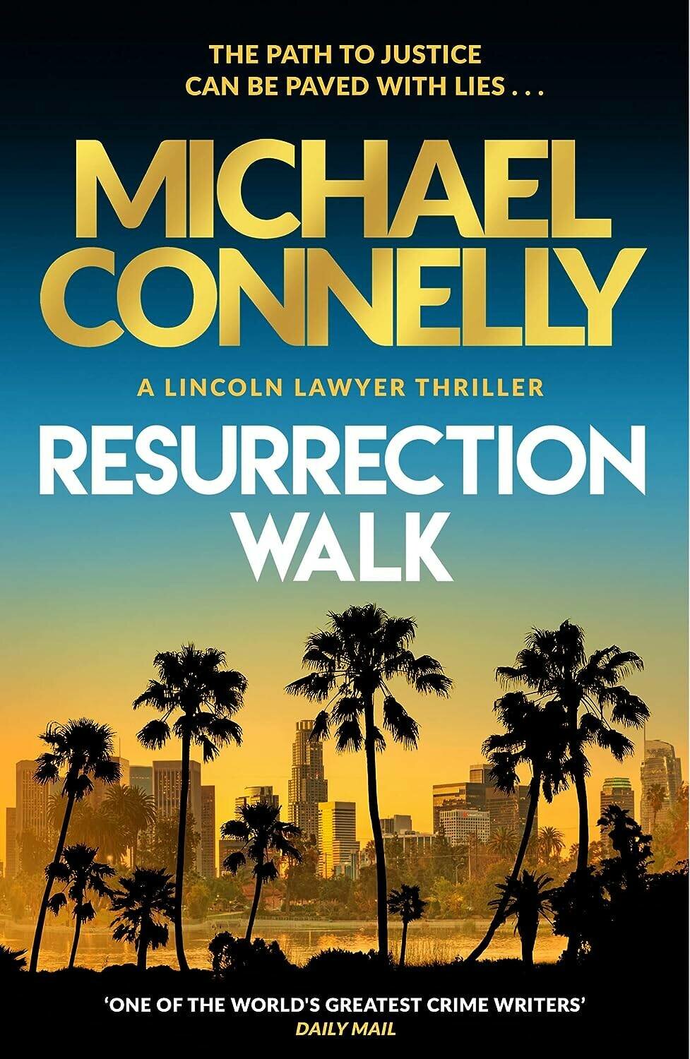 Michael Connelly. Resurrection Walk (Michael Connelly) Воскрешение (Майкл Коннелли) / Книги на английском языке - фото №1