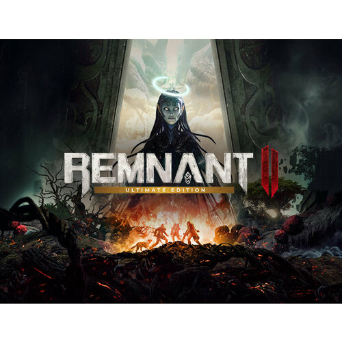 фото Игра remnant ii ultimate edition для pc, активация steam, на русском языке, цифровой код gearbox