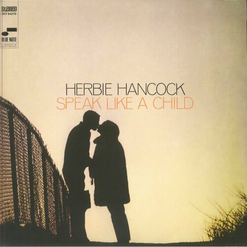 Hancock Herbie Виниловая пластинка Hancock Herbie Speak Like A Child виниловая пластинка hancock herbie takin off 180gm vinyl