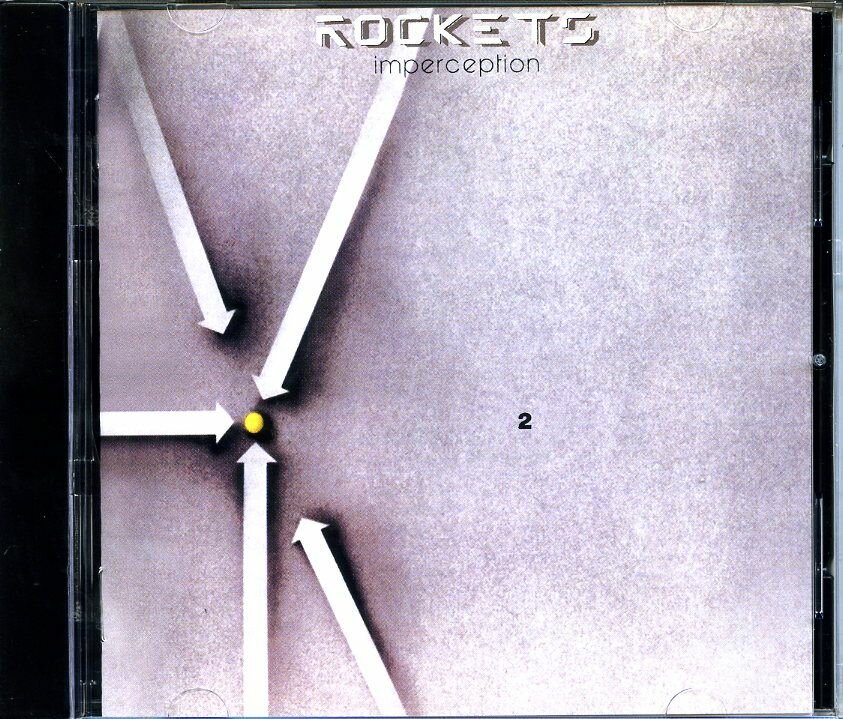 ROCKETS Imperception 1984 г.