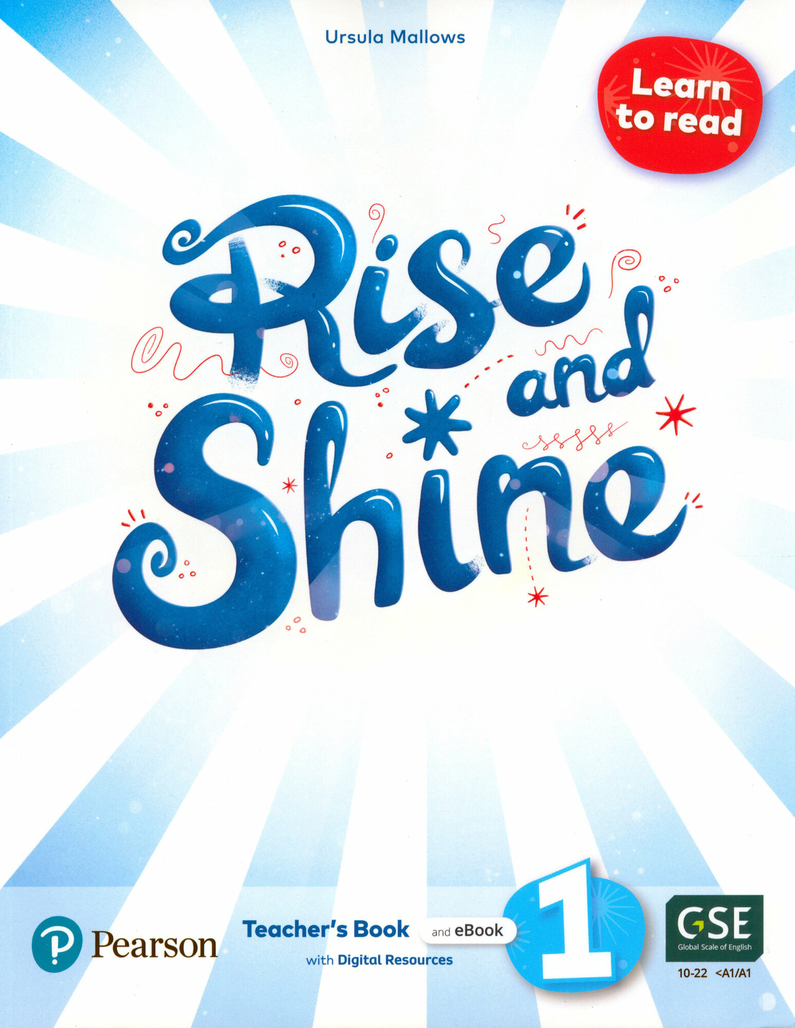 Rise and Shine. Level 1. Learn to Read. Teacher's Book with Pupil's eBook, Activity eBook, Digital - фото №1