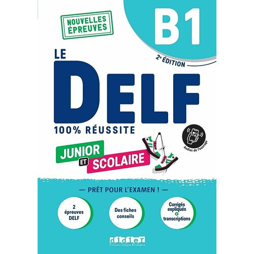 DELF B1 Ed2022 scolaire et junior Livre+didierfle. app