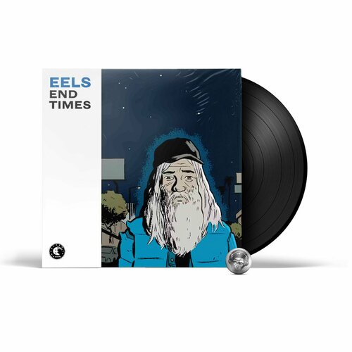 Eels - End Times (LP) 2023 Black, 180 Gram, Gatefold, Limited Виниловая пластинка eels виниловая пластинка eels extreme witchcraft see my engine gleam