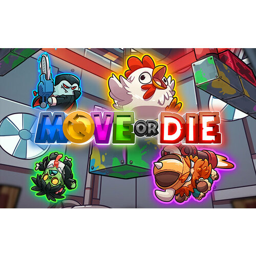 Move or Die (Steam; PC; Регион активации СНГ, КРОМЕ РФ, БР)