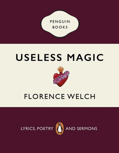 Изображение товара Welch, Florence "Useless Magic"