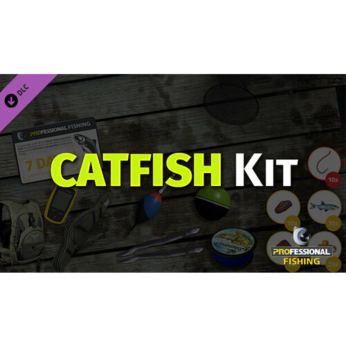 Дополнение Professional Fishing: Catfish Kit для PC (STEAM) (электронная версия)