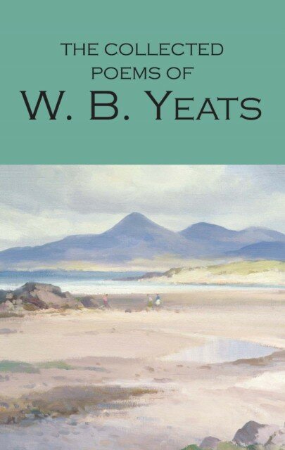 Yeats W B "The Collected Poems of W. B. Yeats"
