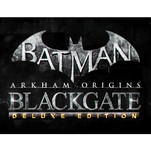Batman: Arkham Origins Blackgate - Deluxe Edition (PC) batman arkham origins initiation дополнение [pc цифровая версия] цифровая версия