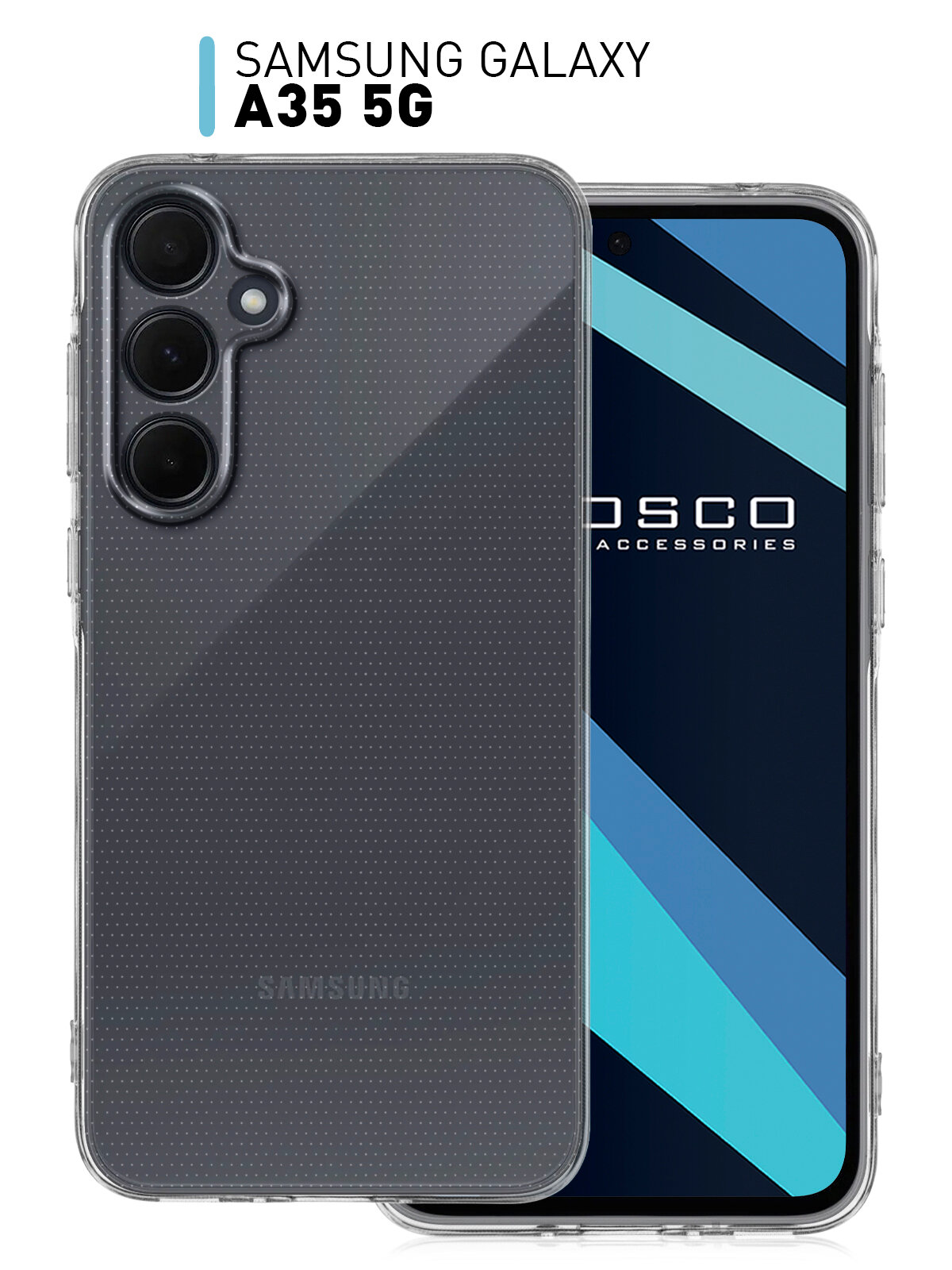 Чехол ROSCO для Samsung Galaxy A35 (Самсунг Галакси А35) с защитой блока камеры, силиконовый чехол, аккуратные вырезы, гибкий, прозрачный чехол