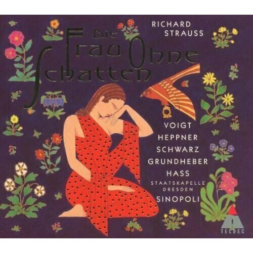 AUDIO CD STRAUSS, R: Die Frau ohne Schatten. / Voigt, Heppner, Schwarz, Grundheber, Hass, Staatsoper Dresden dvd richard strauss 1864 1949 die frau ohne schatten 2 dvd