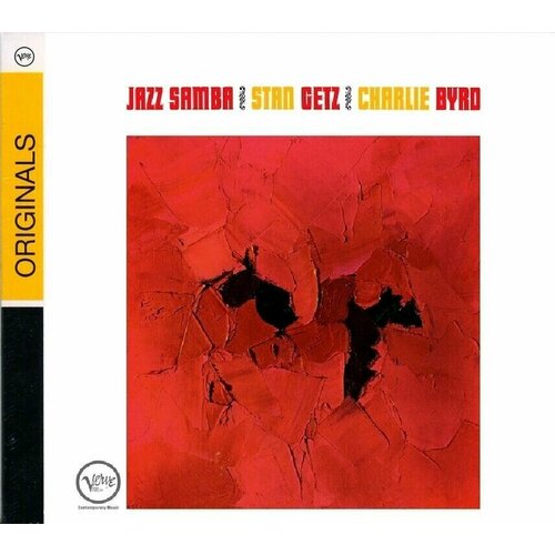 Stan Getz, Charlie Byrd-Jazz Samba (1962) < 2008 Universal CD EC (Компакт-диск 1шт) bossa-nova 8437012830912 виниловая пластинка getz stan byrd charlie jazz samba