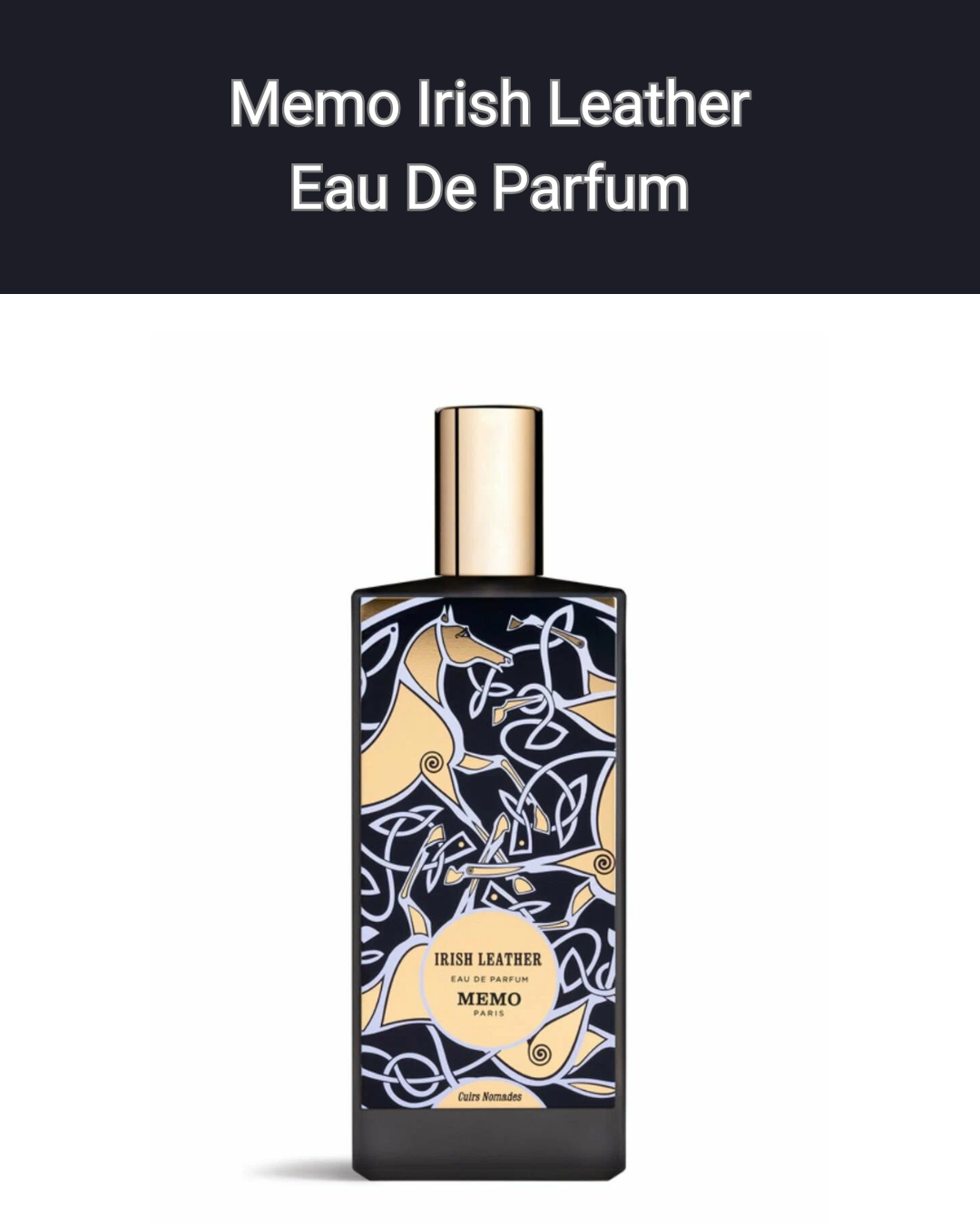 Memo Irish Leather Eau De Parfum 75мл - Парфюм для мужчин и женщин