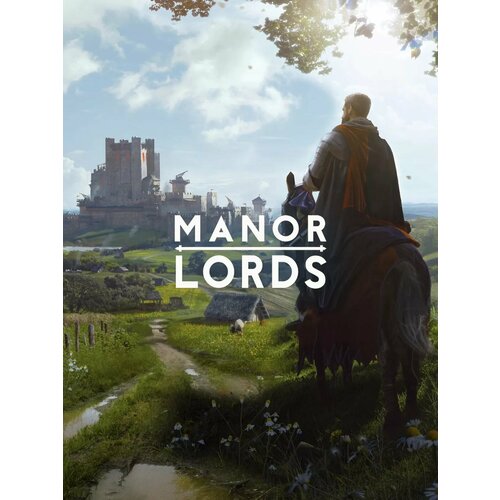 Manor Lords PC Steam РФ СНГ 2749₽