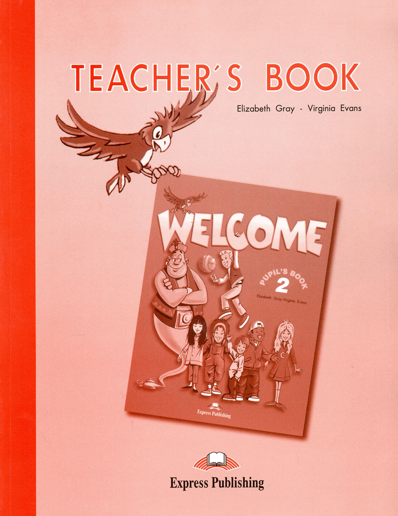 Welcome 2. Teacher's Book. Книга для учителя - фото №4
