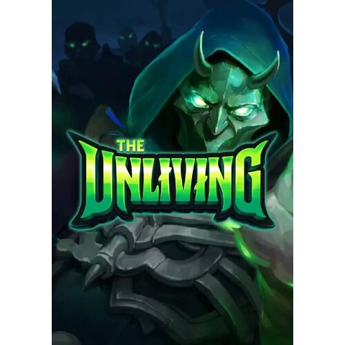 The Unliving (Steam; PC; Регион активации все страны)