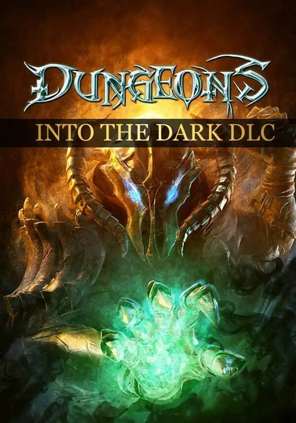 Dungeons: Into the Dark DLC (Steam; PC; Регион активации РФ, СНГ)