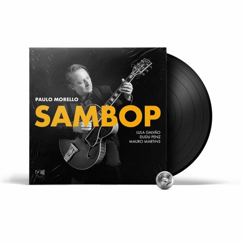 Paulo Morello - Sambop (LP) 2021 Black, 180 Gram, Gatefold, Limited Виниловая пластинка golden earring switch lp 2021 black 180 gram виниловая пластинка