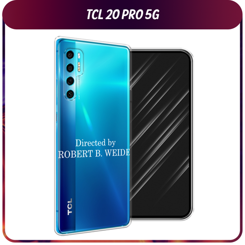 Силиконовый чехол на TCL 20 Pro 5G / ТСЛ 20 Про 5G Robert B Weide, прозрачный силиконовый чехол на tcl 20 pro 5g тсл 20 про 5g космос 16