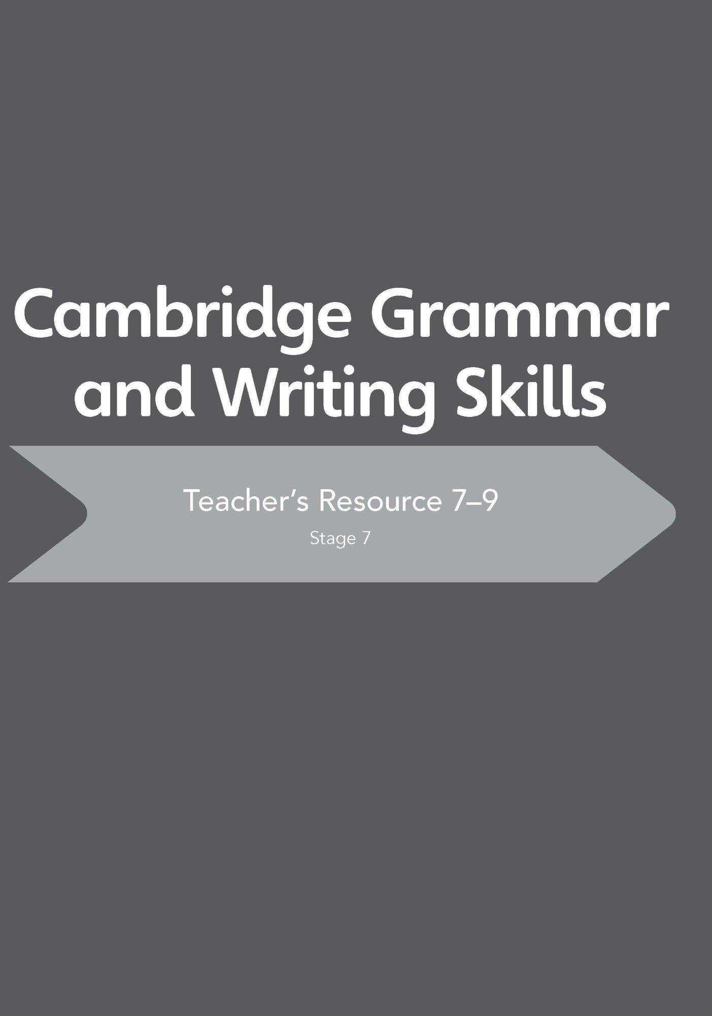 Cambridge Grammar and Writing Skills 7-9 Teacher's Resource / Книга для учителя - фото №10