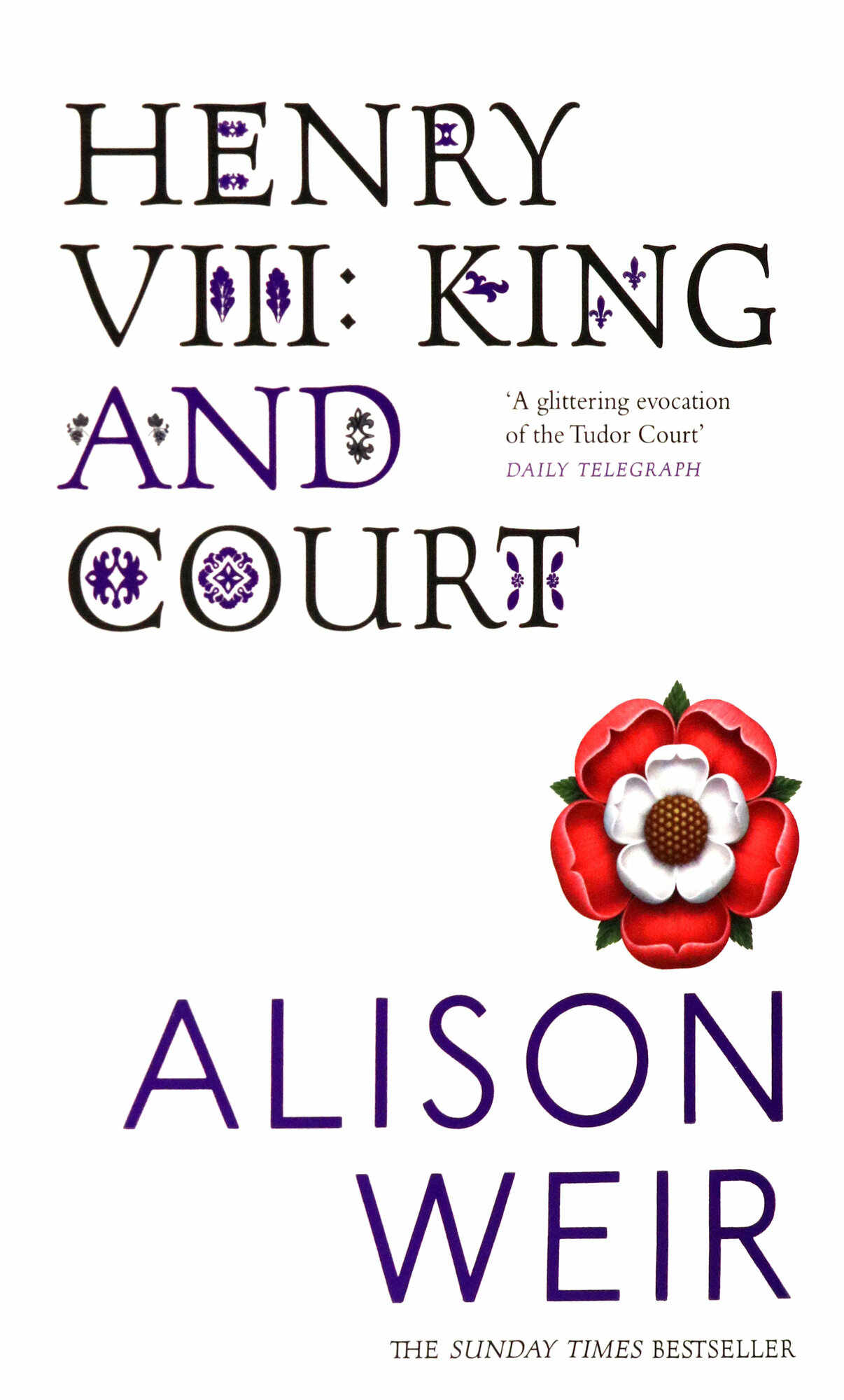 Henry VIII. King and Court (Уэйр Элисон) - фото №2