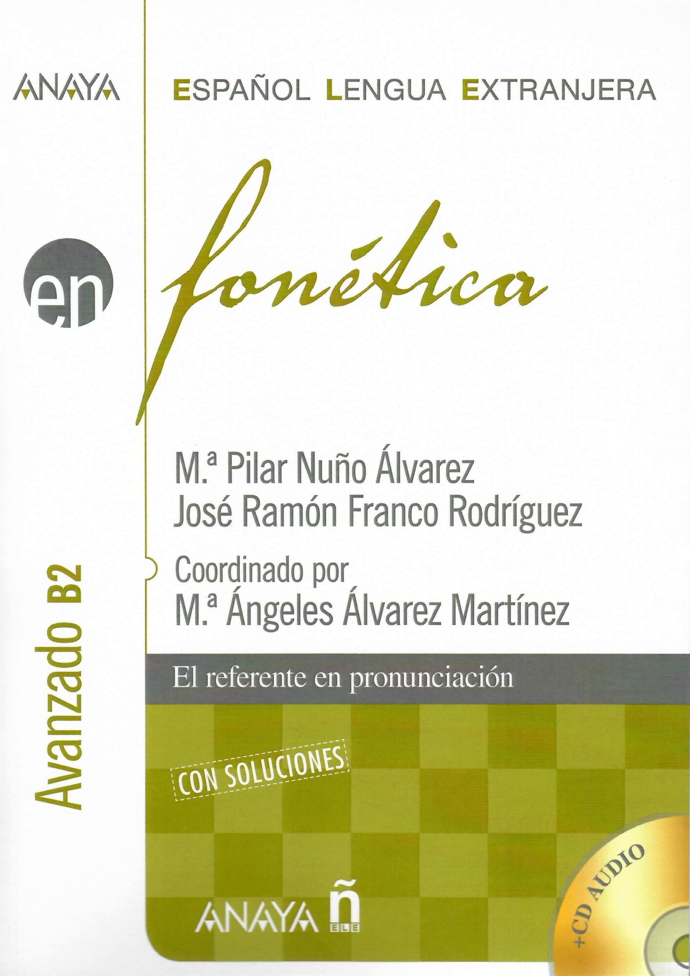 Fonetica. Avanzado B2 (+ CD) (Pilar Nuo lvarez) - фото №1