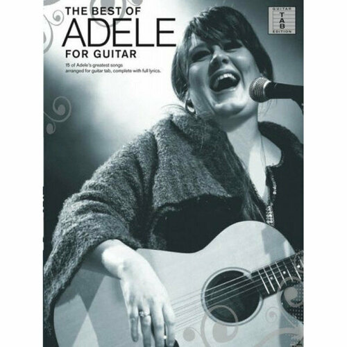 Песенный сборник Musicsales The Best Of Adele Guitar Tab