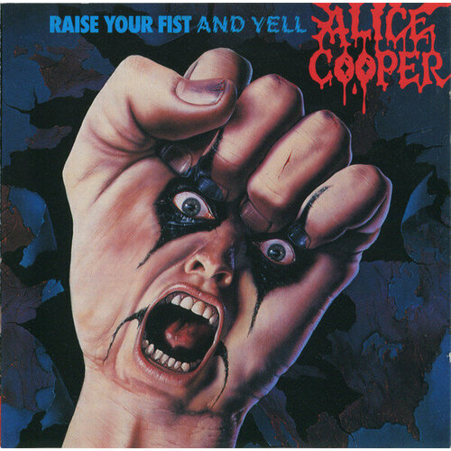 Cooper Alice CD Cooper Alice Raise Your Fist And Yell alice cooper lace and whiskey