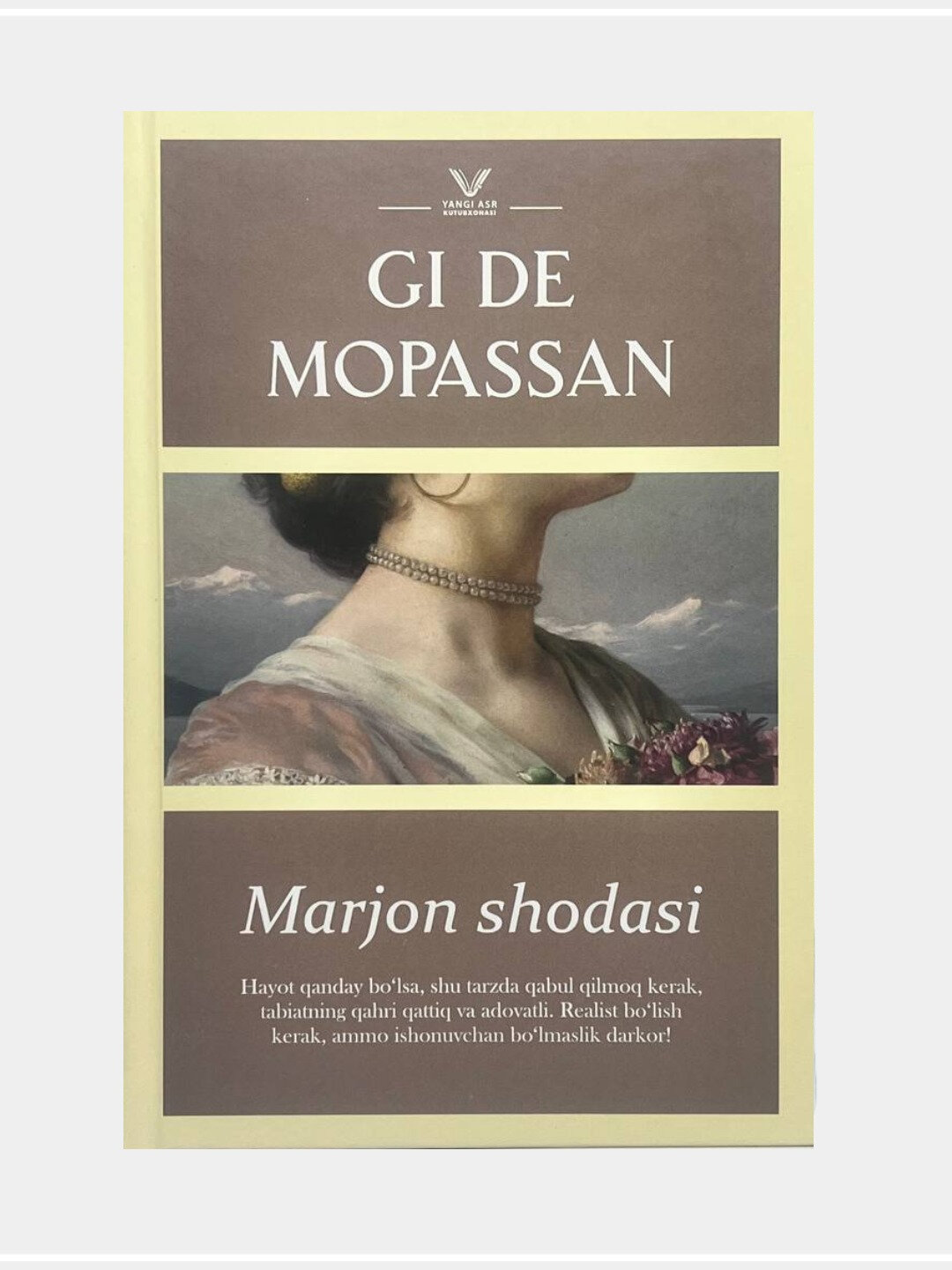 Marjon shodasi, Gi De Mopassan. Книга на узбекском языке. Твердый переплет