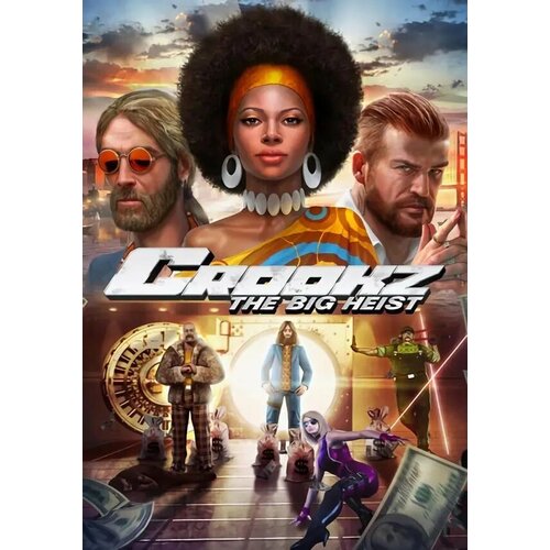 Crookz - The Big Heist Steam Mac PC Регион активации РФ СНГ 490₽