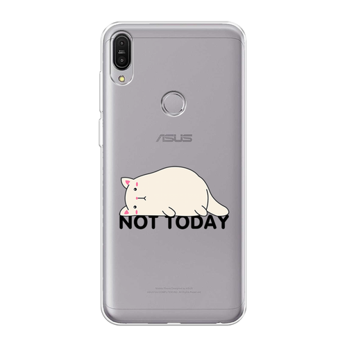 Силиконовый чехол на Asus ZenFone Max Pro ZB602KL / Асус Зенфон Макс Про ZB602KL Cat not today, прозрачный силиконовый чехол на asus zenfone max pro zb602kl асус зенфон макс про zb602kl бело черные сложные полосы