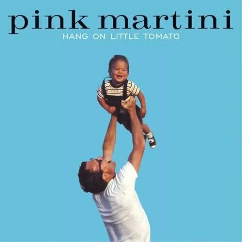 Виниловая пластинка Pink Martini / Hang On Little Tomato (2LP)