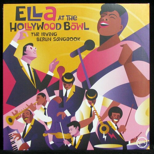 Виниловая пластинка Verve Ella Fitzgerald – Ella At The Hollywood Bowl: The Irving Berlin Songbook виниловая пластинка verve records fitzgerald ella ella at the shrine lp