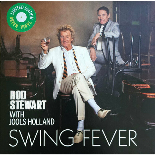 Stewart Rod Виниловая пластинка Stewart Rod Swing Fever - Green holland sara everless