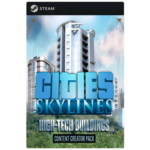 Дополнение Cities Skylines - Pack High-Tech Buildings DLC для PC Steam электронный ключ 149₽