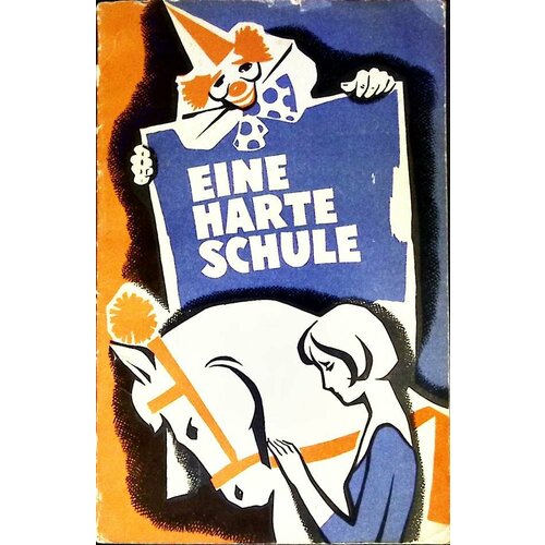 Книга "Суровая школа" Читаем по немецки Москва 1975 Мягкая обл. 111 с. С ч/б илл