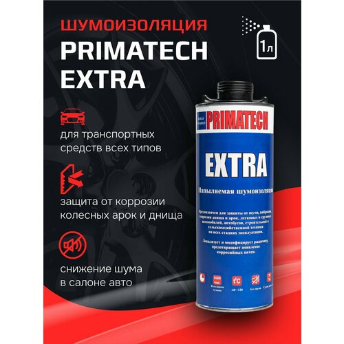 Напыляемая шумоизоляция PRIMATECH EXTRA Premium 1л. шумоизоляция для авто