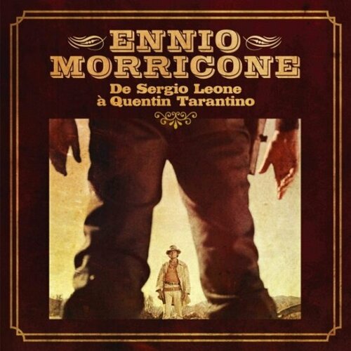 Виниловая пластинка Universal Music Ennio Morricone - Ennio Morricone De Sergio Leone A Quentin Tarantino виниловая пластинка universal music morricone ennio morricone 60