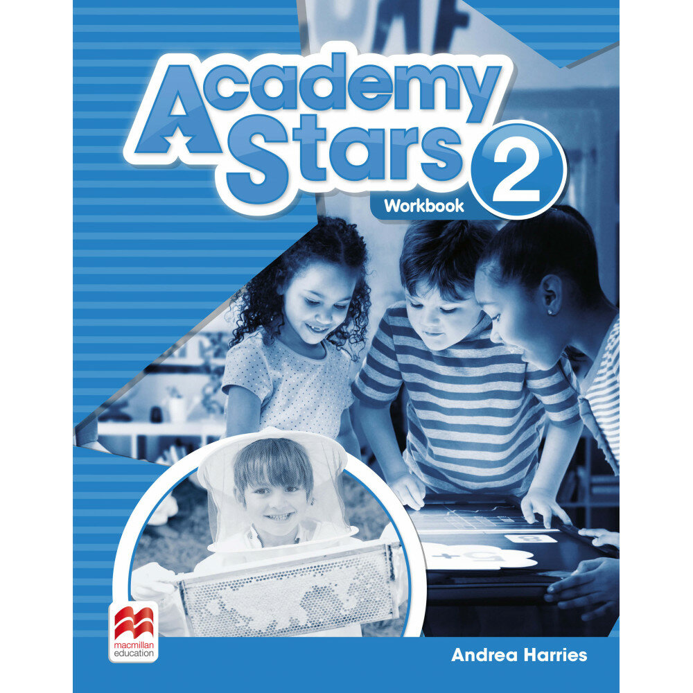 Academy Stars. Level 2. Workbook. Andrea Harries