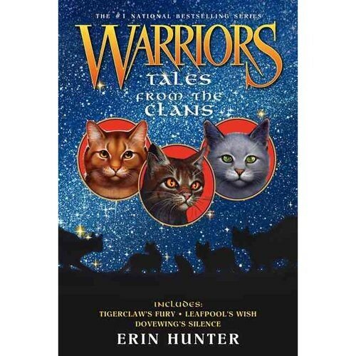 Hunter Erin L. "Warriors: Tales from the Clans"