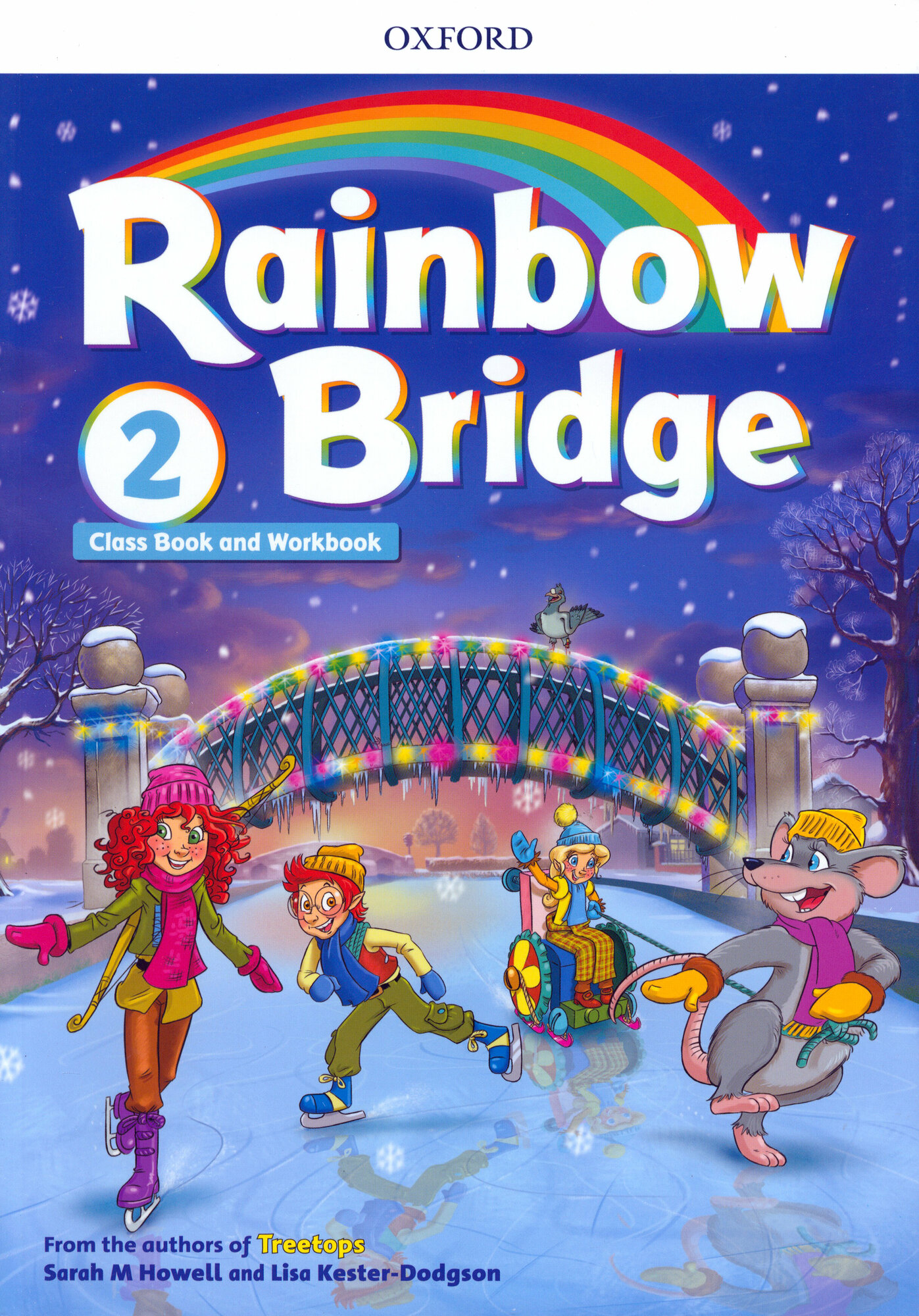 Rainbow Bridge. Level 2. Class Book and Workbook