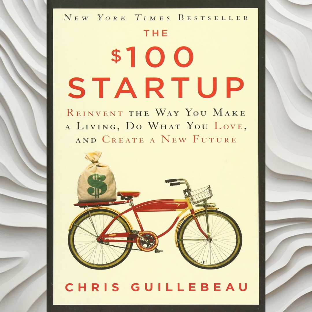 The $100 Startup (Guillebeau Chris) - фото №15