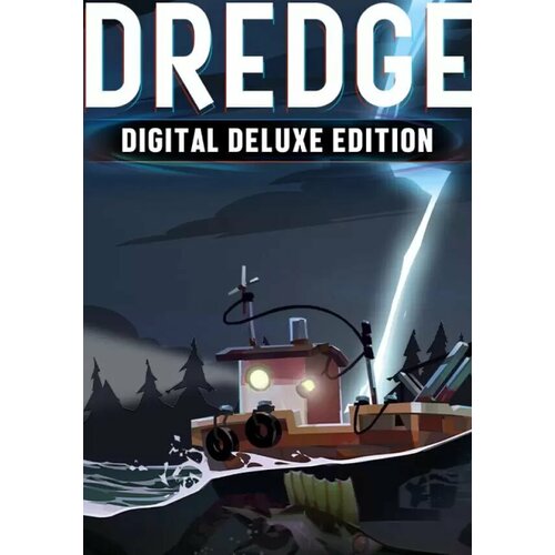 DREDGE - Deluxe Edition (Steam; PC; Регион активации все страны)