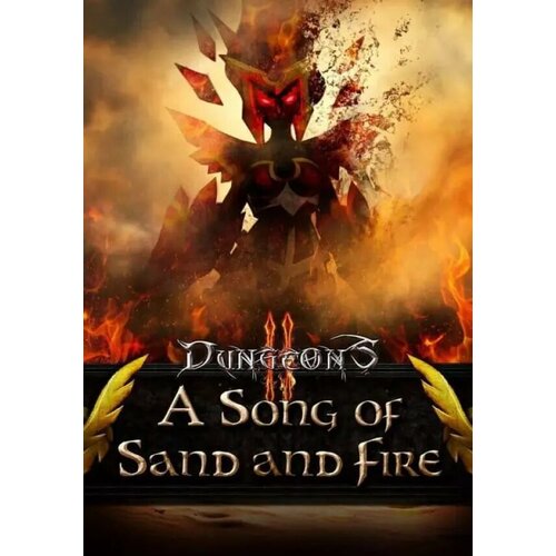 Dungeons 2 - A Song of Sand and Fire DLC (Steam; PC; Регион активации РФ, СНГ)