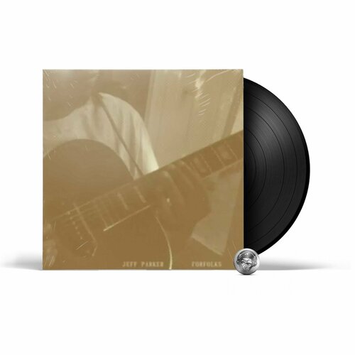 Jeff Parker - Forfolks (LP) 2021 Black Виниловая пластинка parker jeff виниловая пластинка parker jeff relatives