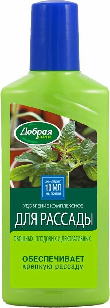 Удобрение Добрая Сила для рассады 250 мл